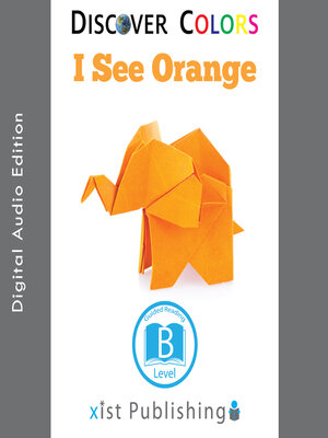 cover image of I See Orange